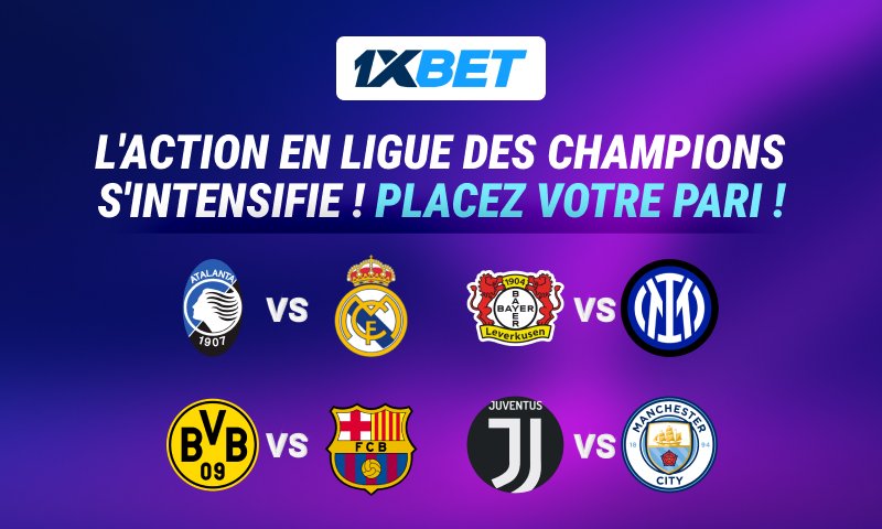 Placez vos paris sur les matches clés de la Ligue des champions